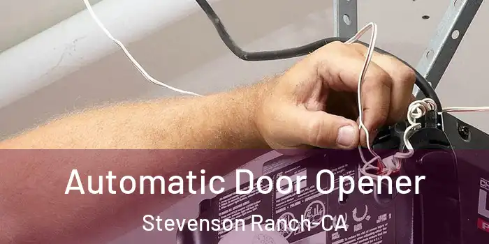  Automatic Door Opener Stevenson Ranch-CA