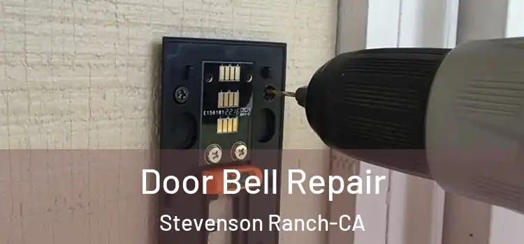 Door Bell Repair Stevenson Ranch-CA