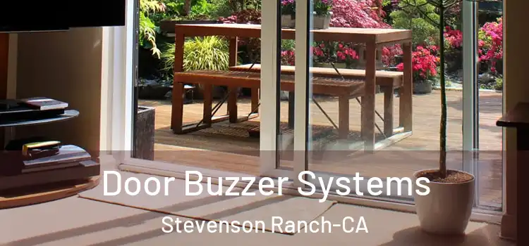  Door Buzzer Systems Stevenson Ranch-CA