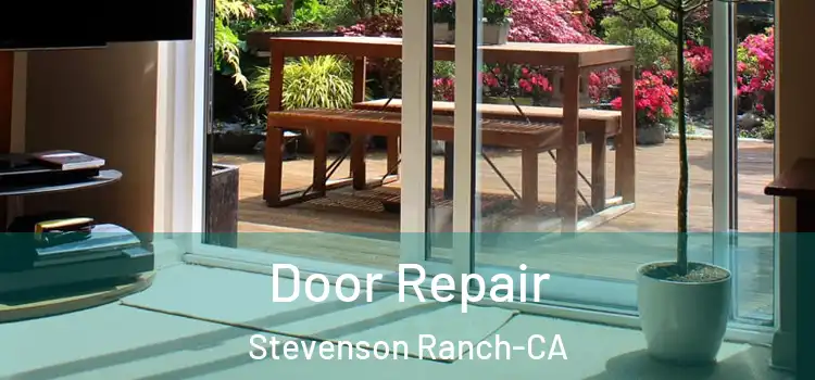 Door Repair Stevenson Ranch-CA