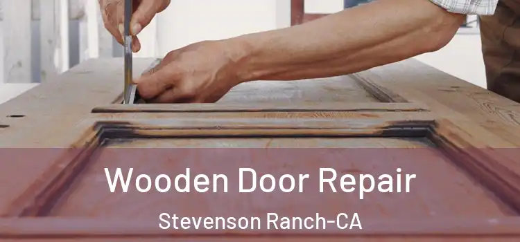  Wooden Door Repair Stevenson Ranch-CA